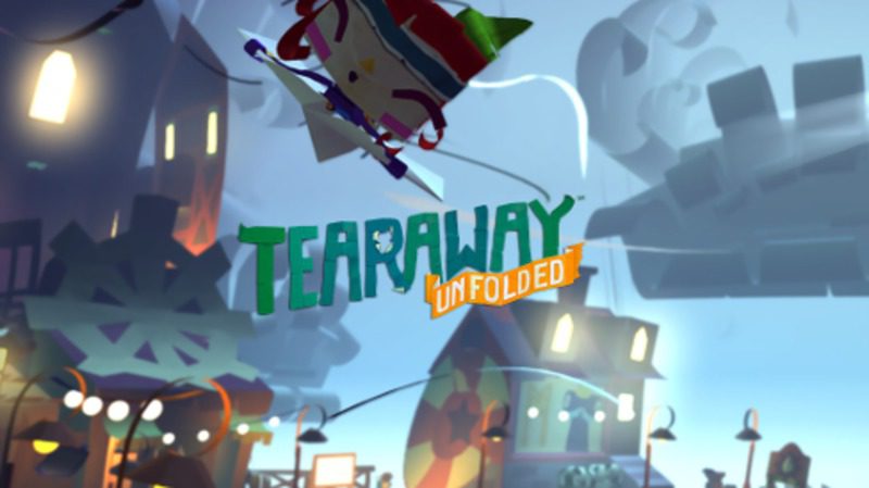 Tearaway Unfolded