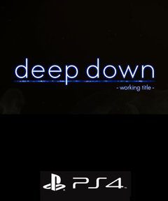 Deep Down