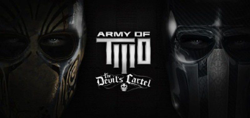 army of two the devils cartel